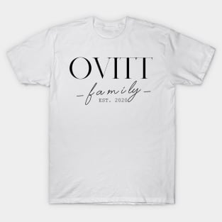 Ovitt Family EST. 2020, Surname, Ovitt T-Shirt